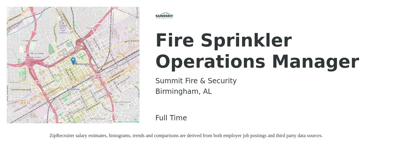 Summit Fire & Security job posting for a Fire Sprinkler Operations Manager in Birmingham, AL with a salary of $38,400 to $72,600 Yearly with a map of Birmingham location.