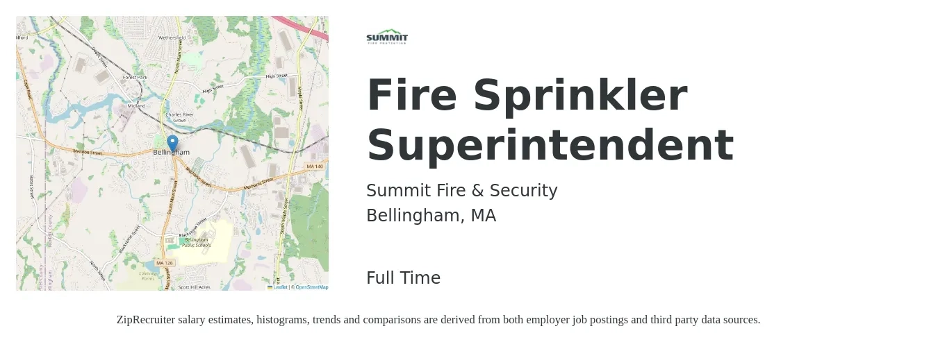 Summit Fire & Security job posting for a Fire Sprinkler Superintendent in Bellingham, MA with a salary of $72,800 to $118,400 Yearly with a map of Bellingham location.