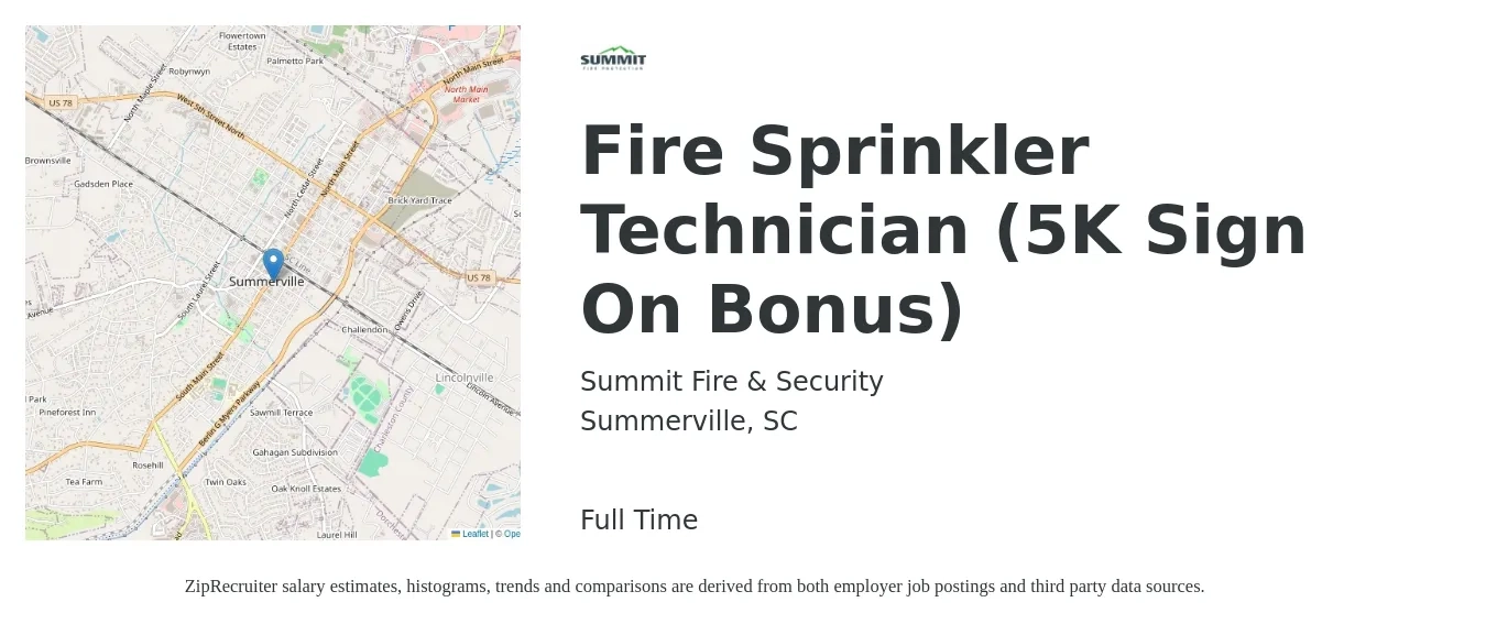 Summit Fire & Security job posting for a Fire Sprinkler Technician (5K Sign On Bonus) in Summerville, SC with a salary of $20 to $30 Hourly with a map of Summerville location.