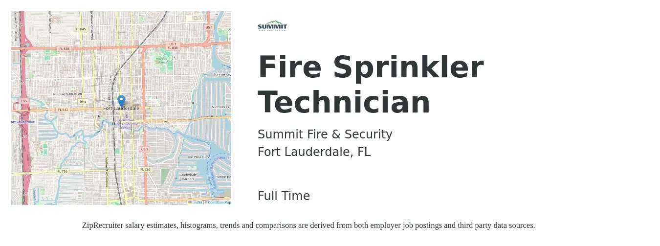 Summit Fire & Security job posting for a Fire Sprinkler Technician in Fort Lauderdale, FL with a salary of $21 to $32 Hourly with a map of Fort Lauderdale location.
