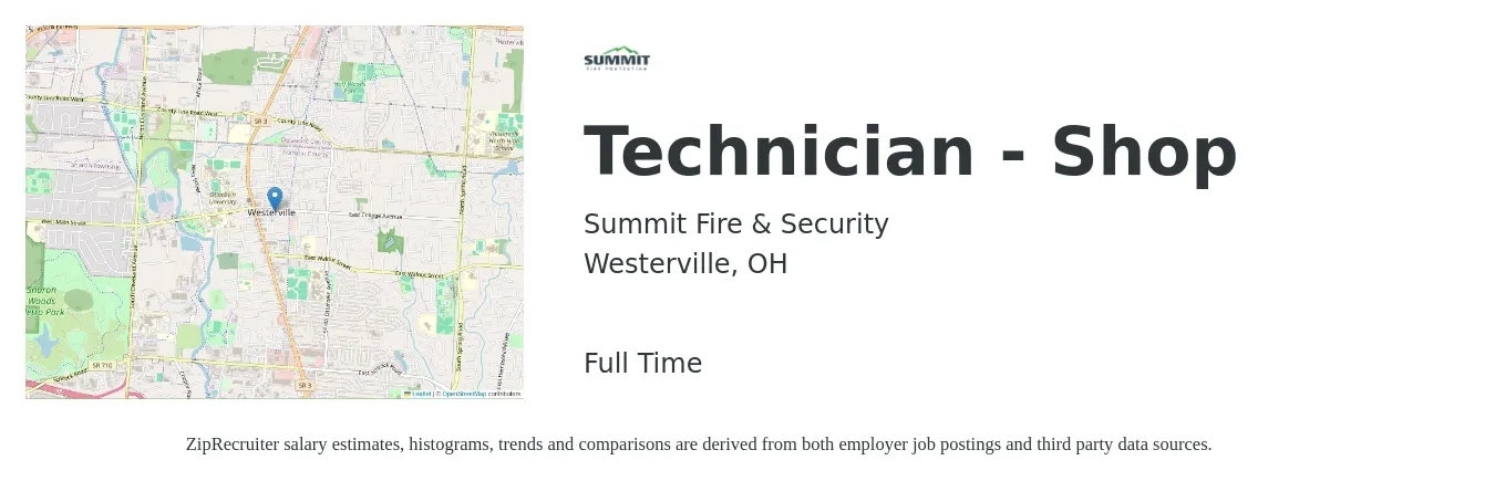 Summit Fire & Security job posting for a Technician - Shop in Westerville, OH with a salary of $17 to $24 Hourly with a map of Westerville location.