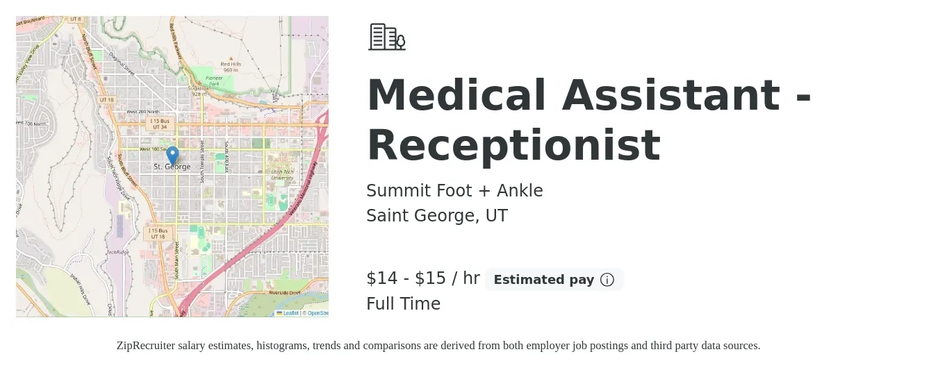 Summit Foot + Ankle job posting for a Medical Assistant - Receptionist in Saint George, UT with a salary of $15 to $16 Hourly with a map of Saint George location.