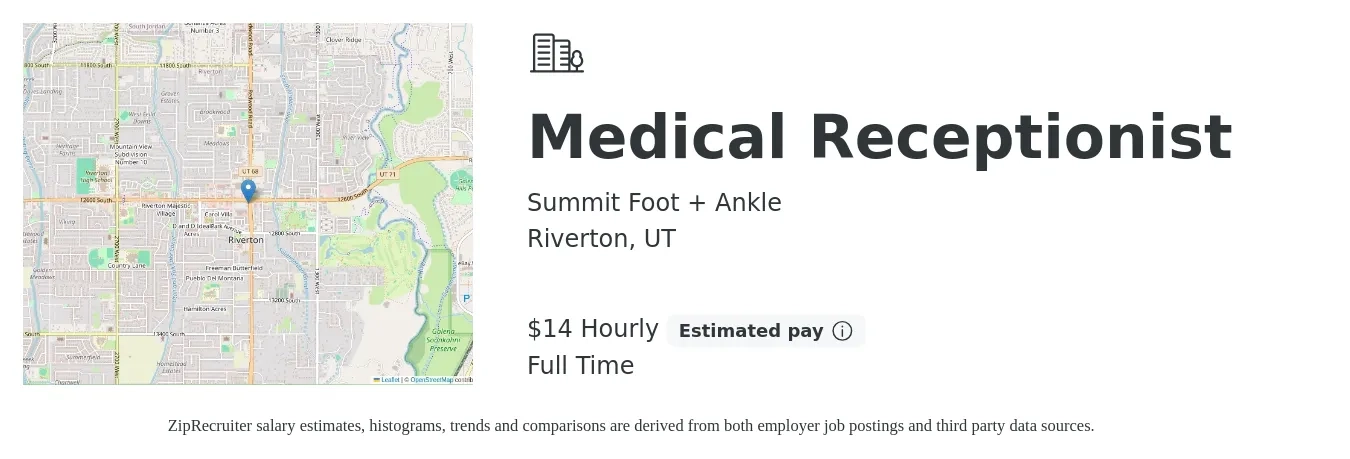 Summit Foot + Ankle job posting for a Medical Receptionist in Riverton, UT with a salary of $15 Hourly with a map of Riverton location.