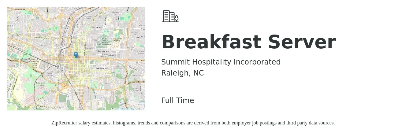 Summit Hospitality Incorporated job posting for a Breakfast Server in Raleigh, NC with a salary of $13 to $15 Hourly with a map of Raleigh location.