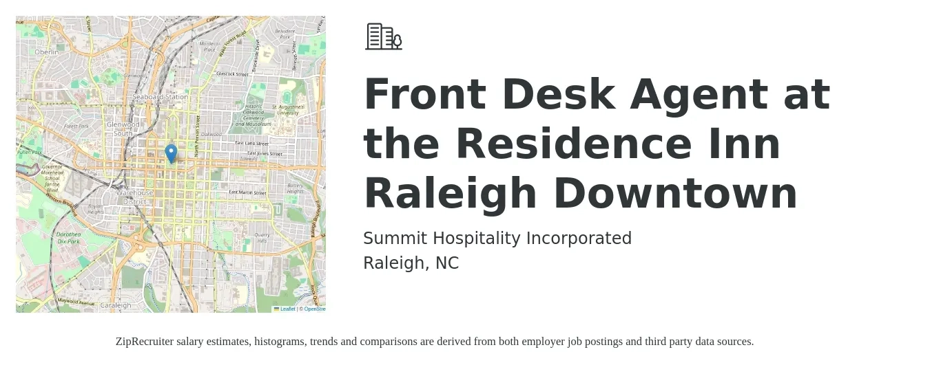 Summit Hospitality Incorporated job posting for a Front Desk Agent at the Residence Inn Raleigh Downtown in Raleigh, NC with a salary of $14 to $18 Hourly with a map of Raleigh location.