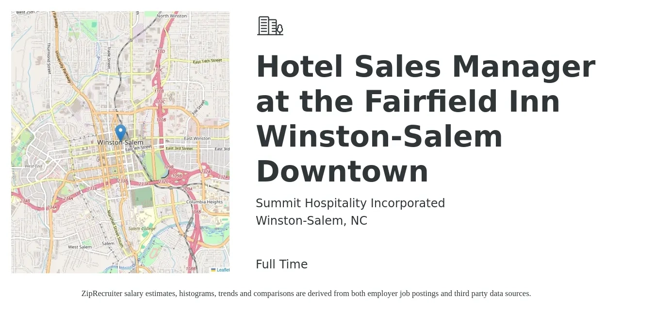 Summit Hospitality Incorporated job posting for a Hotel Sales Manager at the Fairfield Inn Winston-Salem Downtown in Winston-Salem, NC with a salary of $46,000 to $61,900 Yearly with a map of Winston-Salem location.