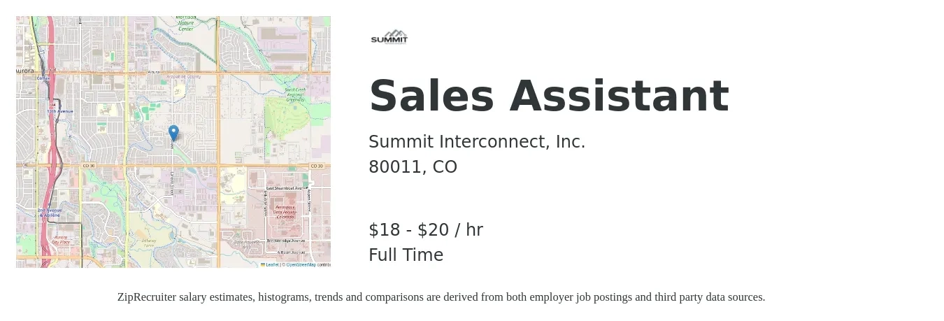 Summit Interconnect, Inc. job posting for a Sales Assistant in 80011, CO with a salary of $19 to $21 Hourly with a map of 80011 location.