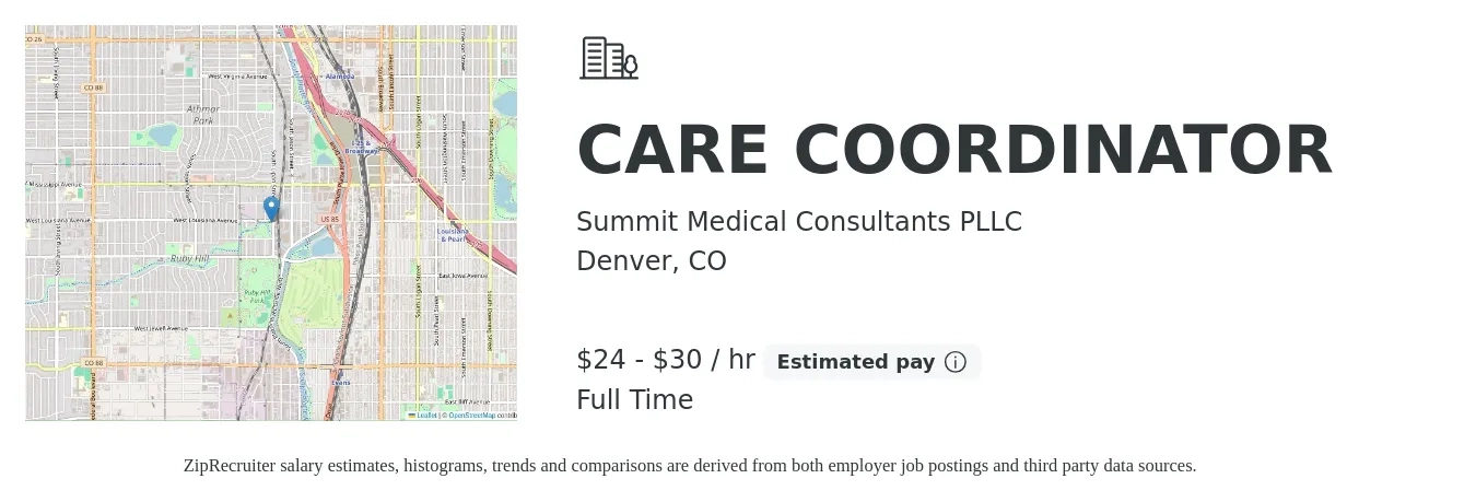 Summit Medical Consultants LLC job posting for a Care Coordinator in Denver, CO with a salary of $25 to $32 Hourly with a map of Denver location.