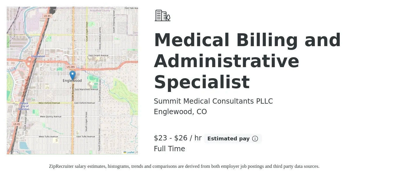 Summit Medical Consultants PLLC job posting for a Medical Billing and Administrative Specialist in Englewood, CO with a salary of $24 to $28 Hourly with a map of Englewood location.