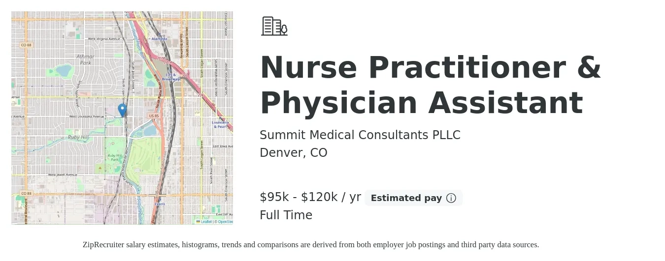 Summit Medical Consultants PLLC job posting for a Nurse Practitioner & Physician Assistant in Denver, CO with a salary of $95,000 to $120,000 Yearly with a map of Denver location.