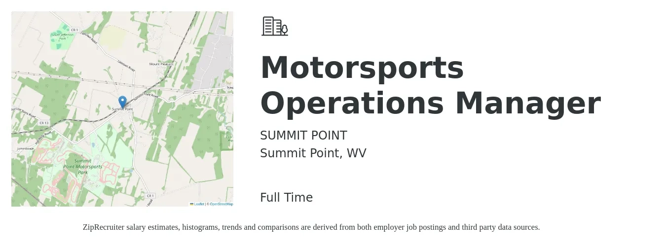SUMMIT POINT job posting for a Motorsports Operations Manager in Summit Point, WV with a salary of $40,700 to $76,900 Yearly with a map of Summit Point location.