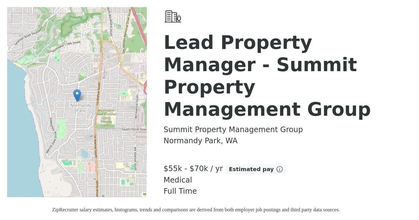 Summit Property Management Group job posting for a Lead Property Manager - Summit Property Management Group in Normandy Park, WA with a salary of $55,000 to $70,000 Yearly and benefits including medical, pto, and retirement with a map of Normandy Park location.