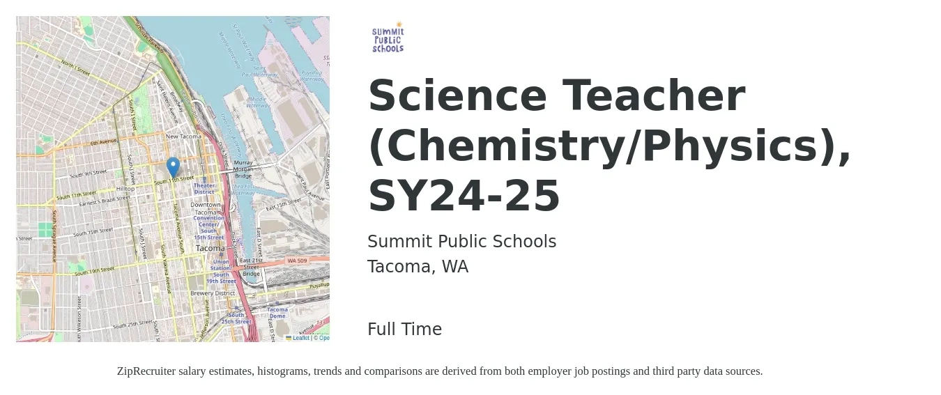 Summit Public Schools (SPS) job posting for a Science Teacher (Chemistry/Physics), SY24-25 in Tacoma, WA with a salary of $51,500 to $66,600 Yearly with a map of Tacoma location.