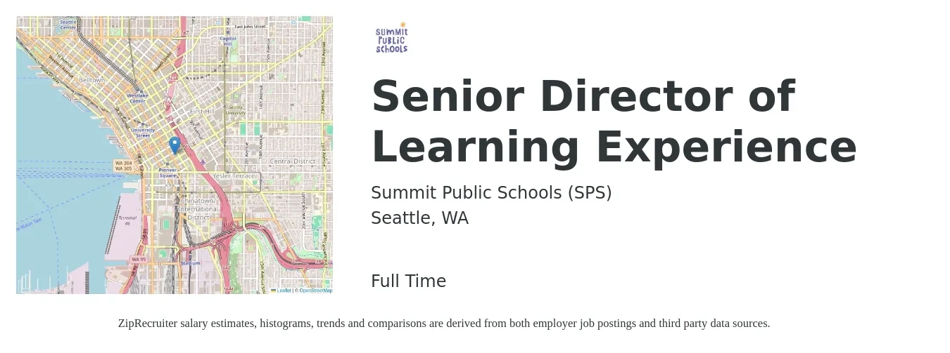 Summit Public Schools (SPS) job posting for a Senior Director of Learning Experience in Seattle, WA with a salary of $117,800 to $180,400 Yearly with a map of Seattle location.