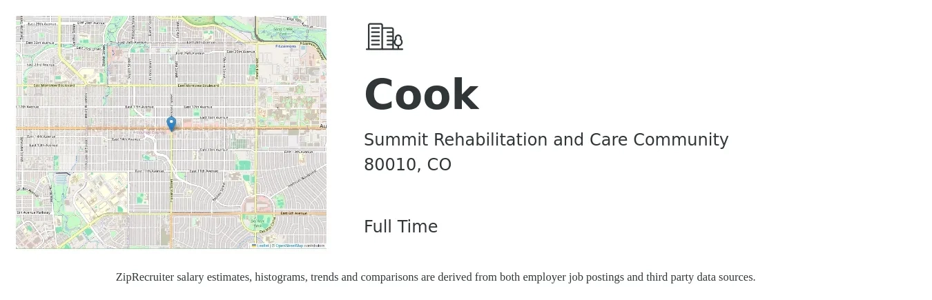 Summit Rehabilitation and Care Community job posting for a Cook in 80010, CO with a salary of $18 to $22 Hourly with a map of 80010 location.