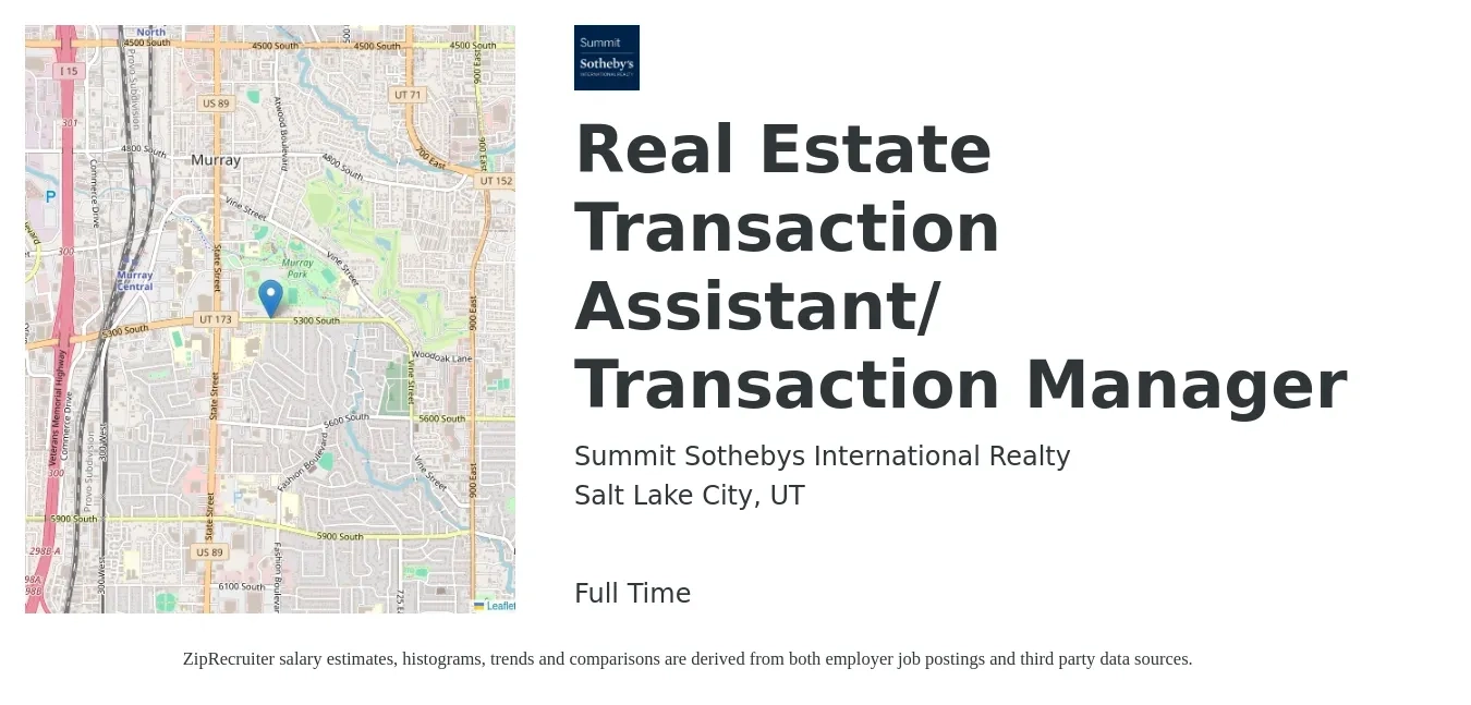Summit Sothebys International Realty job posting for a Real Estate Transaction Assistant/ Transaction Manager in Salt Lake City, UT with a salary of $43,600 to $76,200 Yearly with a map of Salt Lake City location.