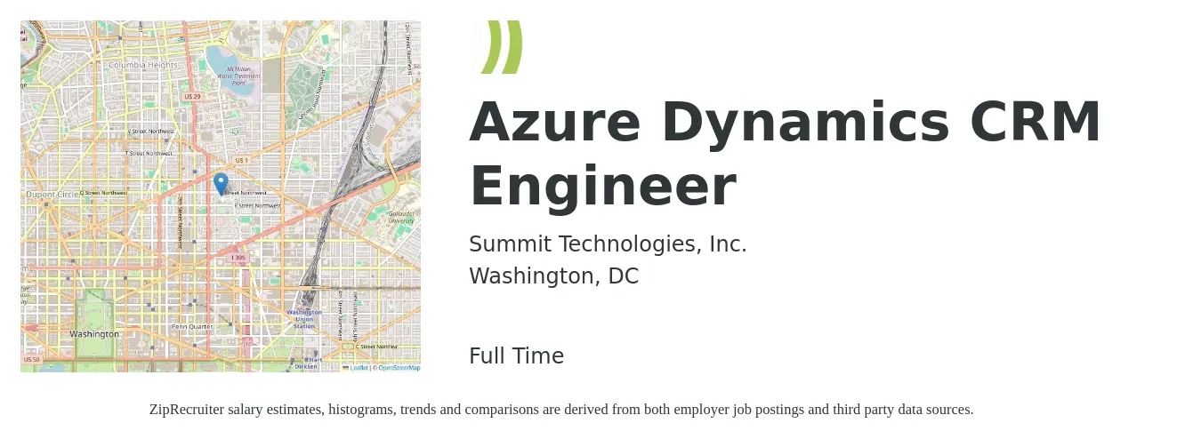 Summit Technologies, Inc. job posting for a Azure Dynamics CRM Engineer in Washington, DC with a salary of $72 to $93 Hourly with a map of Washington location.