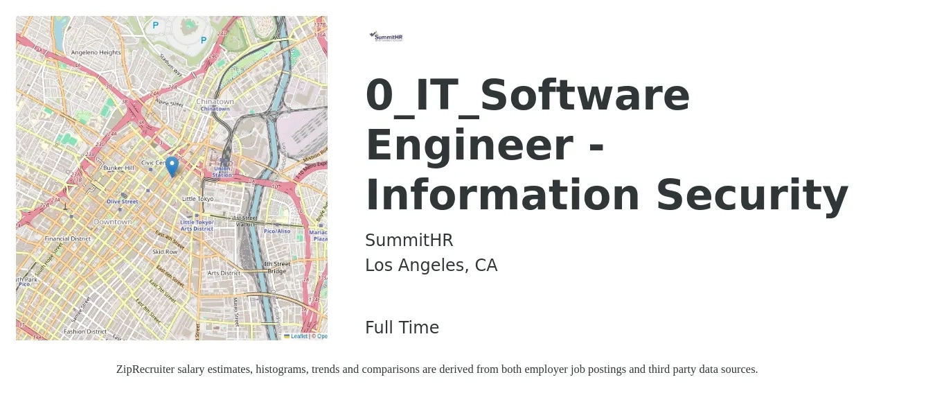 SummitHR job posting for a 0_IT_Software Engineer - Information Security in Los Angeles, CA with a salary of $125,000 to $172,400 Yearly with a map of Los Angeles location.