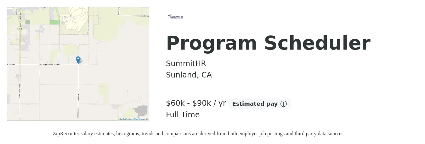 SummitHR job posting for a Program Scheduler in Sunland, CA with a salary of $60,000 to $90,000 Yearly with a map of Sunland location.