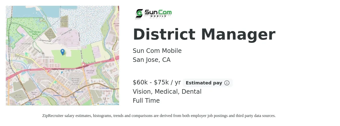 Sun Com Mobile job posting for a District Manager in San Jose, CA with a salary of $60,000 to $75,000 Yearly and benefits including vision, dental, life_insurance, medical, and retirement with a map of San Jose location.