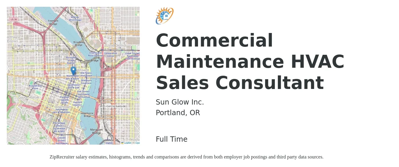 Sun Glow Inc. job posting for a Commercial Maintenance HVAC Sales Consultant in Portland, OR with a salary of $57,300 to $86,000 Yearly with a map of Portland location.