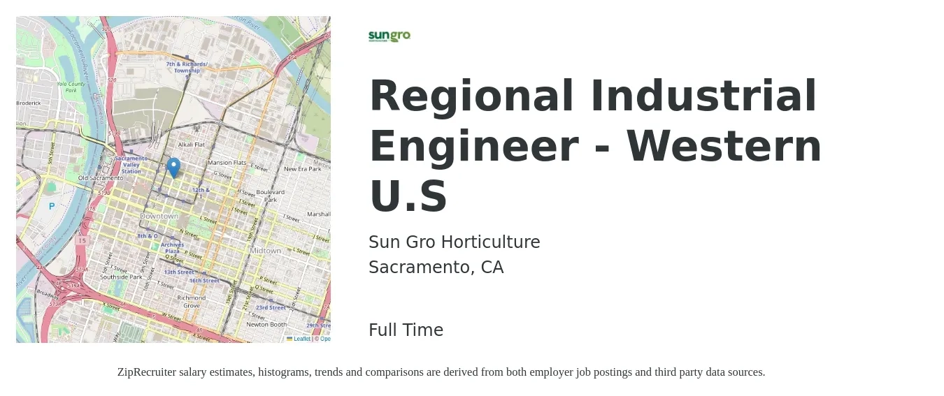 Sun Gro Horticulture job posting for a Regional Industrial Engineer - Western U.S in Sacramento, CA with a salary of $75,200 to $98,600 Yearly with a map of Sacramento location.