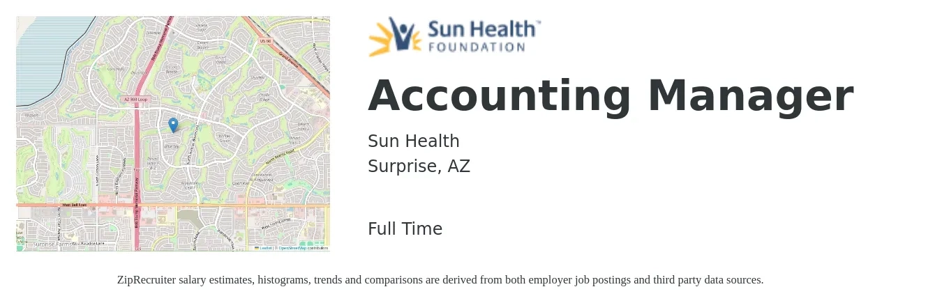 Sun Health job posting for a Accounting Manager in Surprise, AZ with a salary of $83,500 to $92,190 Yearly with a map of Surprise location.