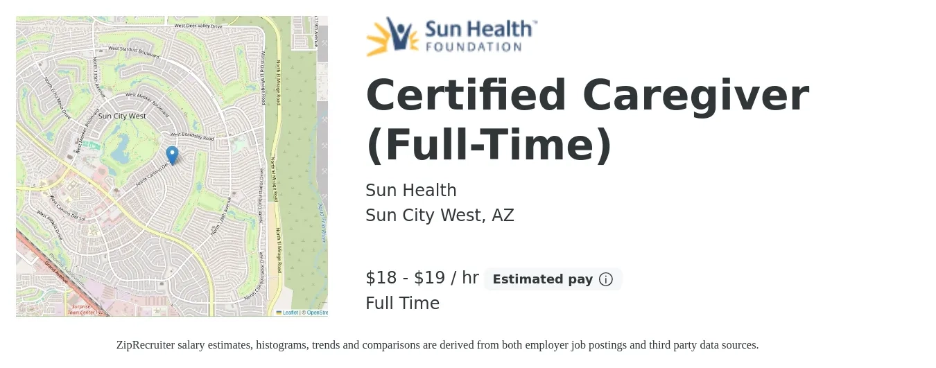 Sun Health job posting for a Certified Caregiver (Full-Time) in Sun City West, AZ with a salary of $19 to $21 Hourly with a map of Sun City West location.