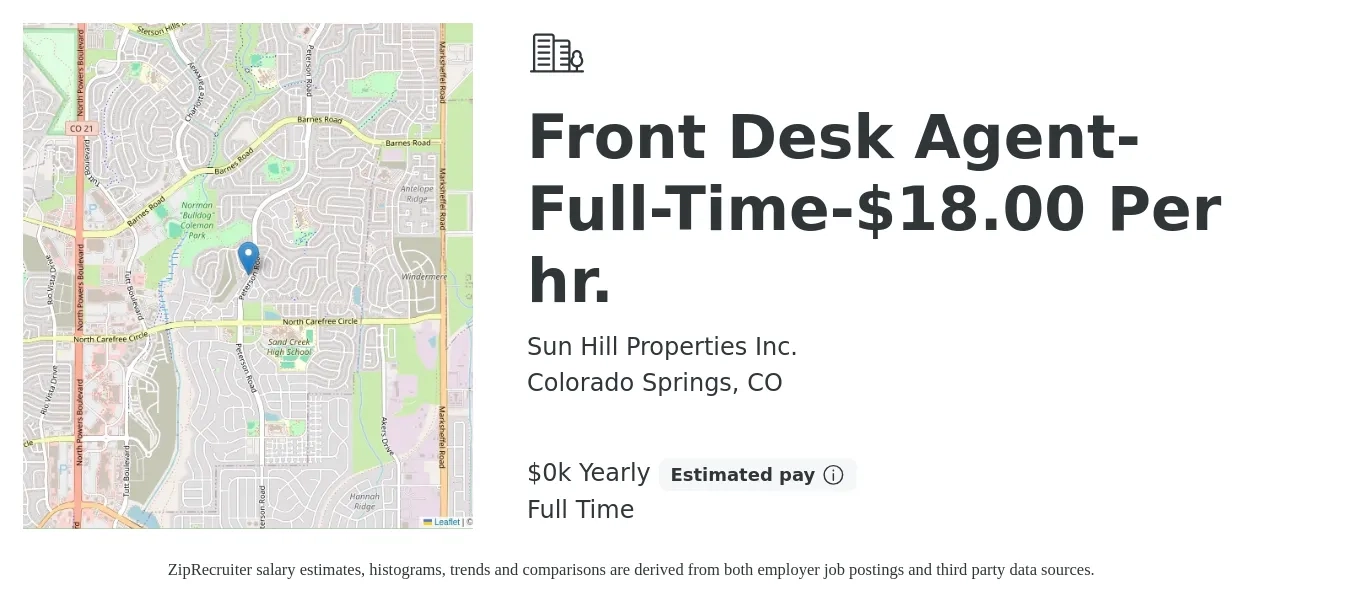 Sun Hill Properties Inc. job posting for a Front Desk Agent-Full-Time-$18.00 Per hr. in Colorado Springs, CO with a salary of $18 Yearly with a map of Colorado Springs location.