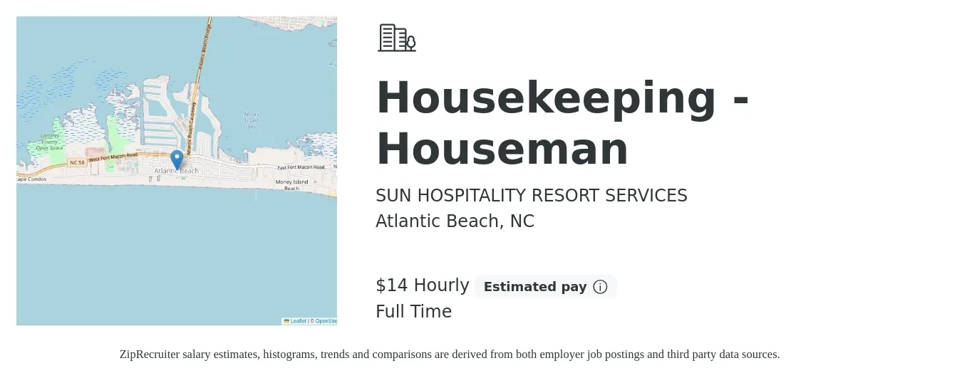 SUN HOSPITALITY RESORT SERVICES job posting for a Housekeeping - Houseman in Atlantic Beach, NC with a salary of $13 to $14 Hourly with a map of Atlantic Beach location.