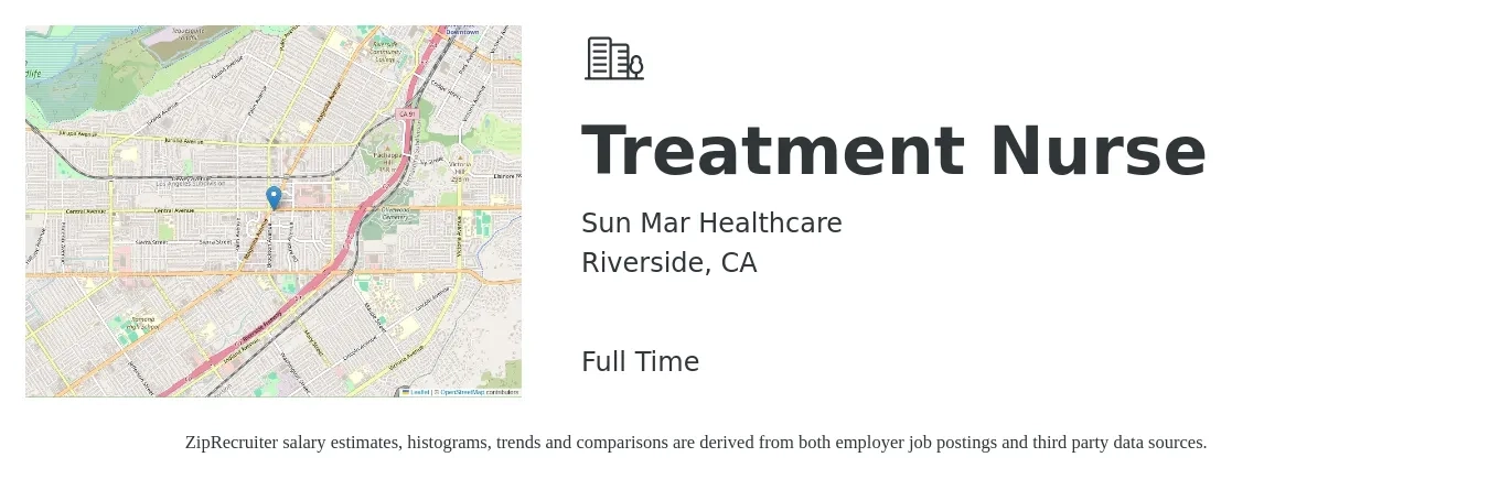 Sun Mar Healthcare job posting for a Treatment Nurse in Riverside, CA with a salary of $44 to $130 Hourly with a map of Riverside location.