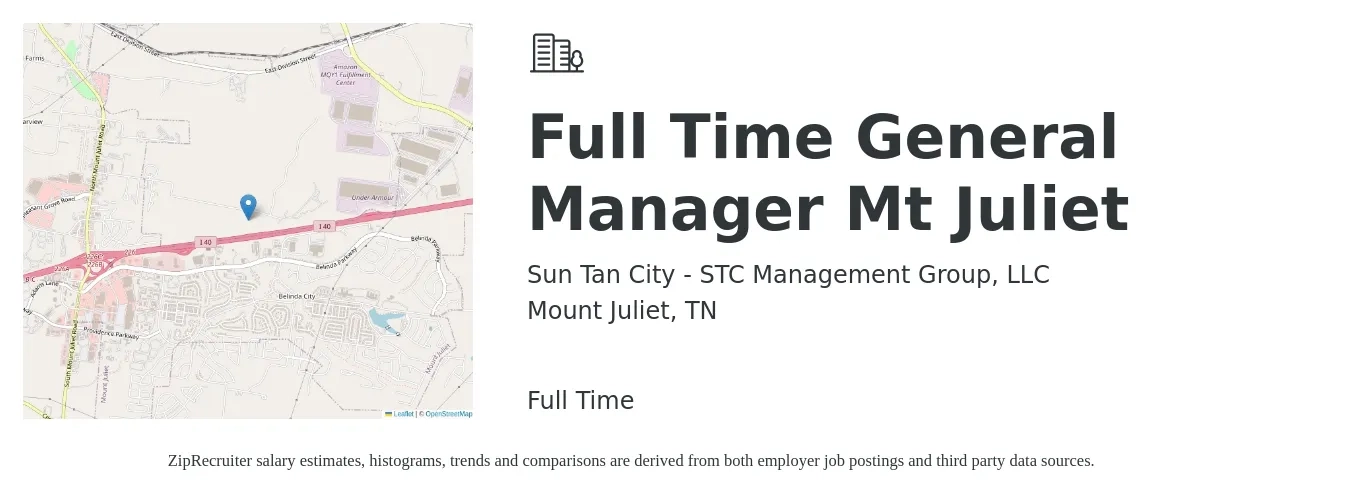 Sun Tan City - STC Management Group, LLC job posting for a Full Time General Manager Mt Juliet in Mount Juliet, TN with a salary of $35,900 to $56,700 Yearly with a map of Mount Juliet location.