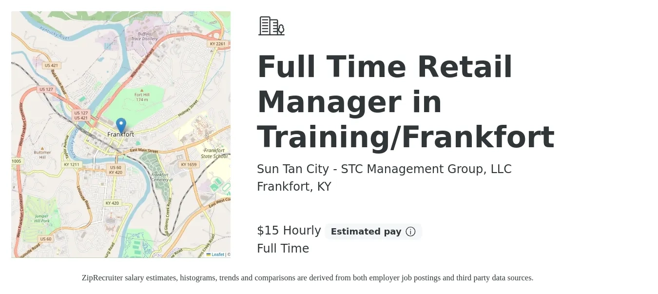 Sun Tan City - STC Management Group, LLC job posting for a Full Time Retail Manager in Training/Frankfort in Frankfort, KY with a salary of $16 Hourly with a map of Frankfort location.