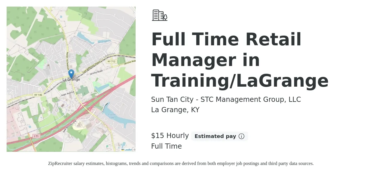 Sun Tan City - STC Management Group, LLC job posting for a Full Time Retail Manager in Training/LaGrange in La Grange, KY with a salary of $16 Hourly with a map of La Grange location.