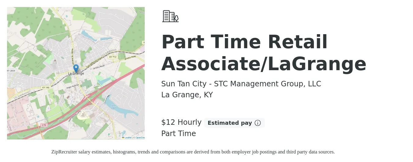 Sun Tan City - STC Management Group, LLC job posting for a Part Time Retail Associate/LaGrange in La Grange, KY with a salary of $13 Hourly with a map of La Grange location.