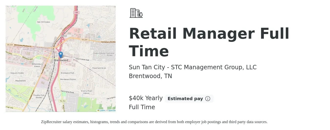 Sun Tan City - STC Management Group, LLC job posting for a Retail Manager Full Time in Brentwood, TN with a salary of $40,000 Yearly with a map of Brentwood location.