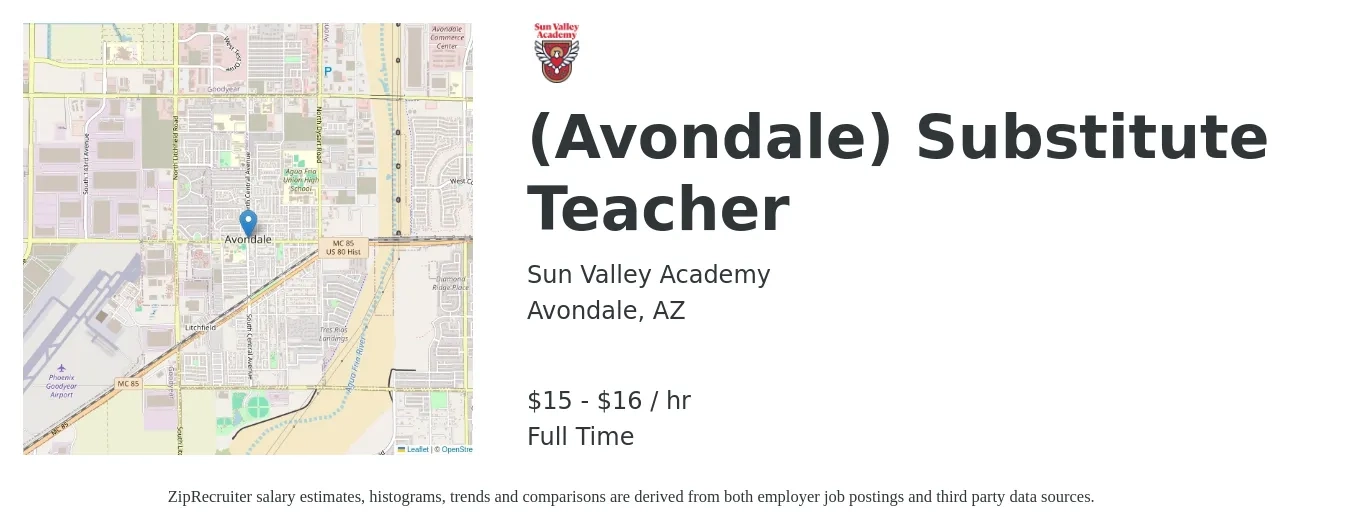 Sun Valley Academy job posting for a (Avondale) Substitute Teacher in Avondale, AZ with a salary of $16 to $17 Hourly with a map of Avondale location.