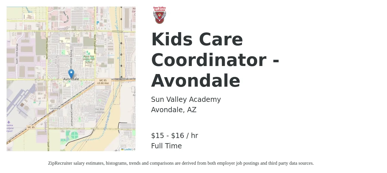 Sun Valley Academy job posting for a Kids Care Coordinator - Avondale in Avondale, AZ with a salary of $16 to $17 Hourly with a map of Avondale location.