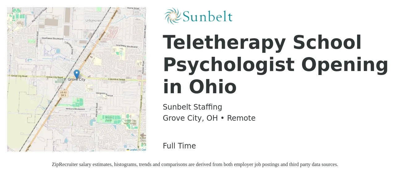 Sunbelt Staffing job posting for a Teletherapy School Psychologist Opening in Ohio in Grove City, OH with a salary of $62,400 to $109,800 Yearly with a map of Grove City location.