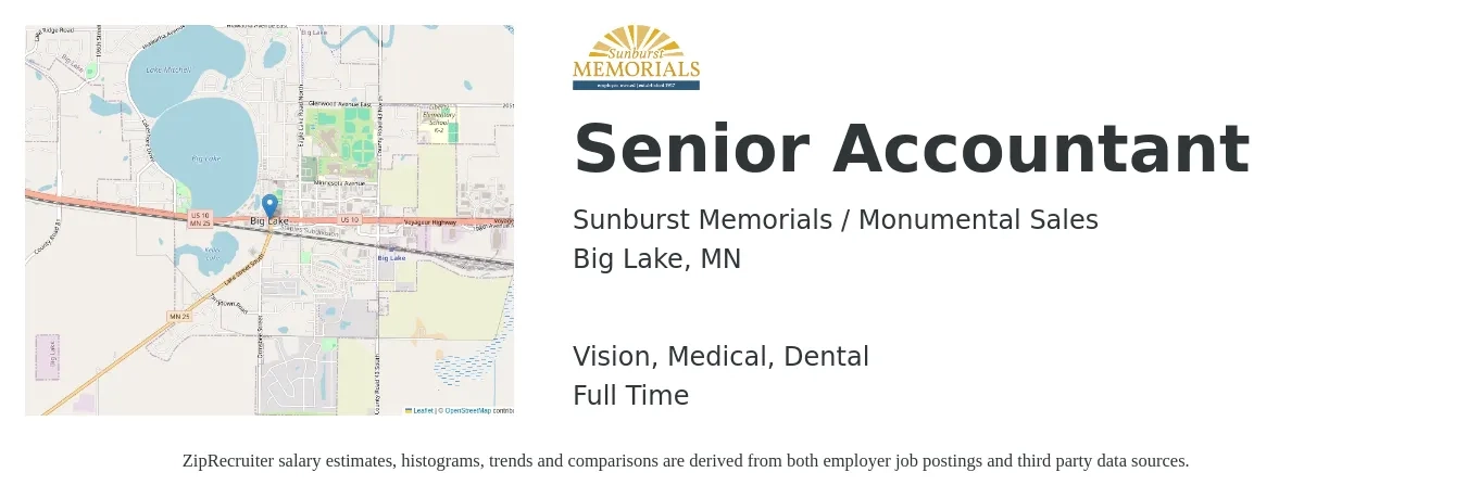 Sunburst Memorials / Monumental Sales job posting for a Senior Accountant in Big Lake, MN with a salary of $77,100 to $96,900 Yearly and benefits including dental, life_insurance, medical, pto, retirement, and vision with a map of Big Lake location.