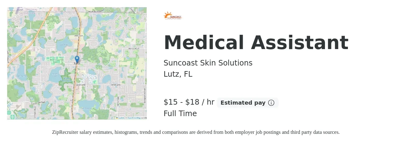 Suncoast Skin Solutions job posting for a Medical Assistant in Lutz, FL with a salary of $16 to $20 Hourly with a map of Lutz location.