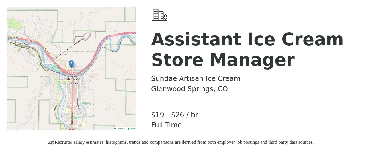 Sundae Artisan Ice Cream job posting for a Assistant Ice Cream Store Manager in Glenwood Springs, CO with a salary of $20 to $28 Hourly with a map of Glenwood Springs location.