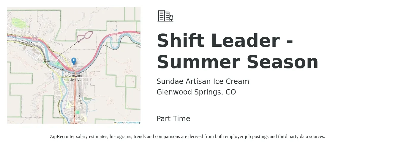 Sundae Artisan Ice Cream job posting for a Shift Leader - Summer Season in Glenwood Springs, CO with a salary of $19 to $24 Hourly with a map of Glenwood Springs location.