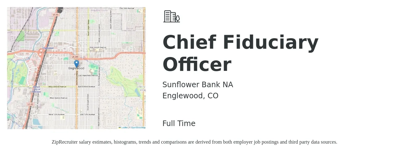 Sunflower Bank NA job posting for a Chief Fiduciary Officer in Englewood, CO with a salary of $110,100 to $182,700 Yearly with a map of Englewood location.