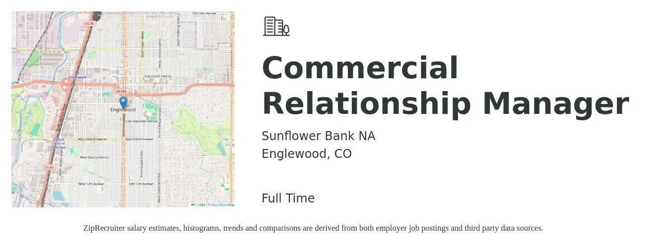 Sunflower Bank NA job posting for a Commercial Relationship Manager in Englewood, CO with a salary of $83,900 to $148,100 Yearly with a map of Englewood location.
