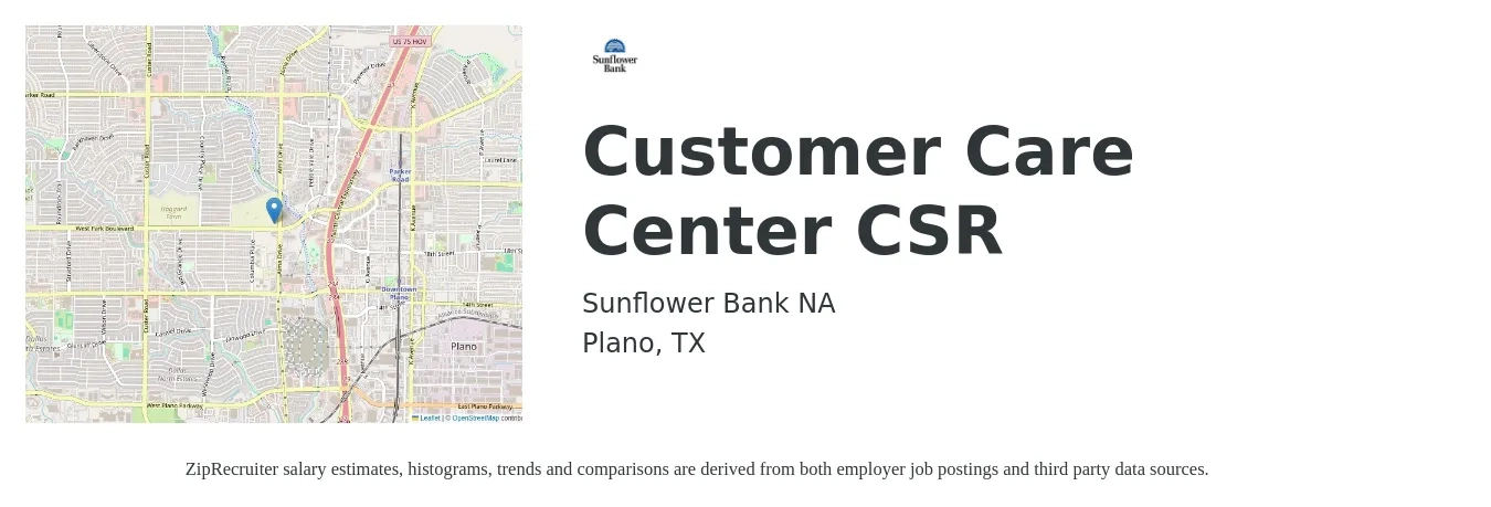 Sunflower Bank, N.A. job posting for a Customer Care Center CSR in Plano, TX with a salary of $16 to $21 Hourly with a map of Plano location.