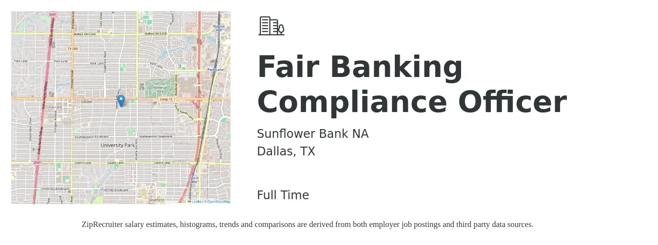 Sunflower Bank NA job posting for a Fair Banking Compliance Officer in Dallas, TX with a salary of $57,500 to $107,500 Yearly with a map of Dallas location.