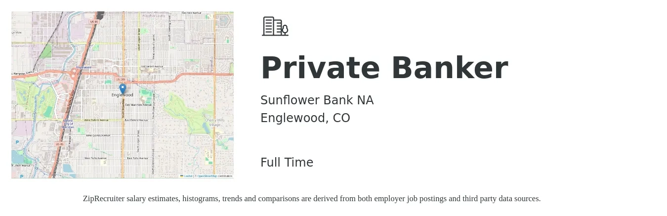 Sunflower Bank NA job posting for a Private Banker in Englewood, CO with a salary of $46,900 to $65,200 Yearly with a map of Englewood location.