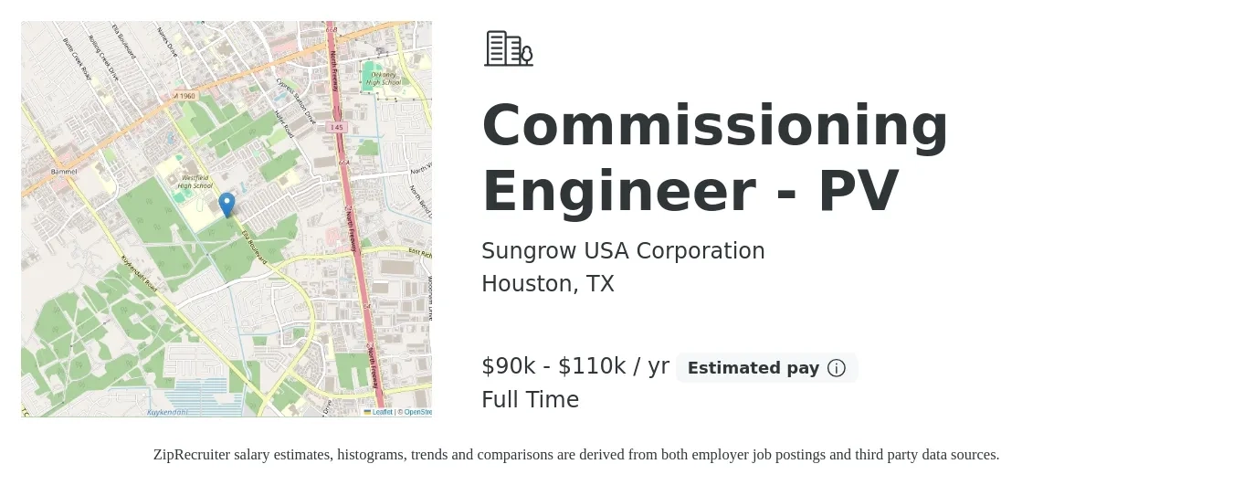 Sungrow USA Corporation job posting for a Commissioning Engineer - PV in Houston, TX with a salary of $90,000 to $110,000 Yearly with a map of Houston location.