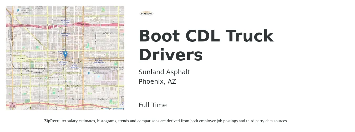 Sunland Asphalt job posting for a Boot CDL Truck Drivers in Phoenix, AZ with a salary of $1,150 to $1,650 Weekly with a map of Phoenix location.